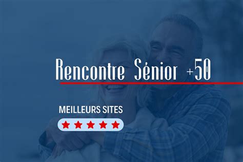 sites de rencontres gratuit pour seniors|Rencontre Senior FR : annonces gratuites de célibataires seniors